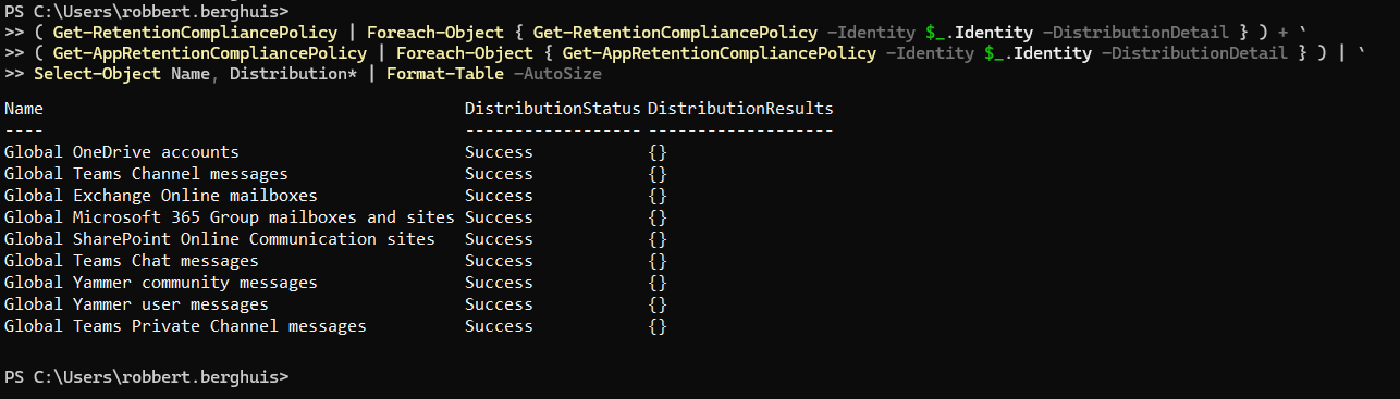 Fetching Retention Compliance policy status and any errors through PowerShell - © Robbert Berghuis